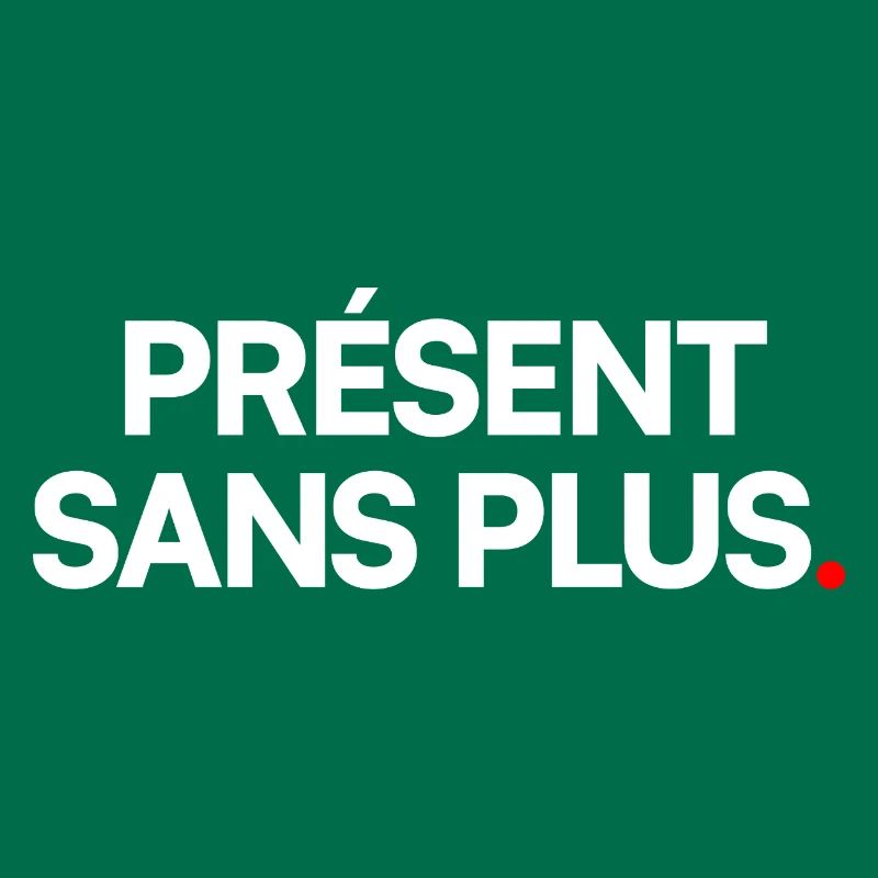 Présent sans plus