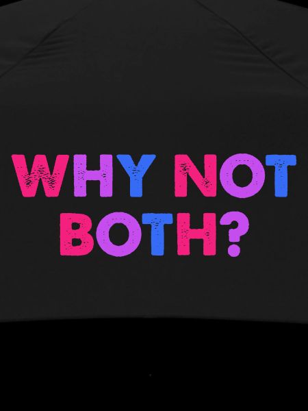 Why Not Both? Bisexual