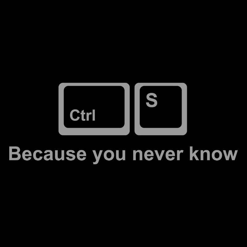 Ctrl S Shirt – Save It Nerd Humor for Developers