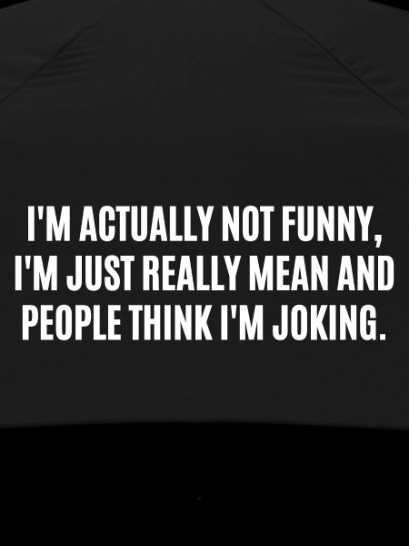 I'm Actually Not Funny