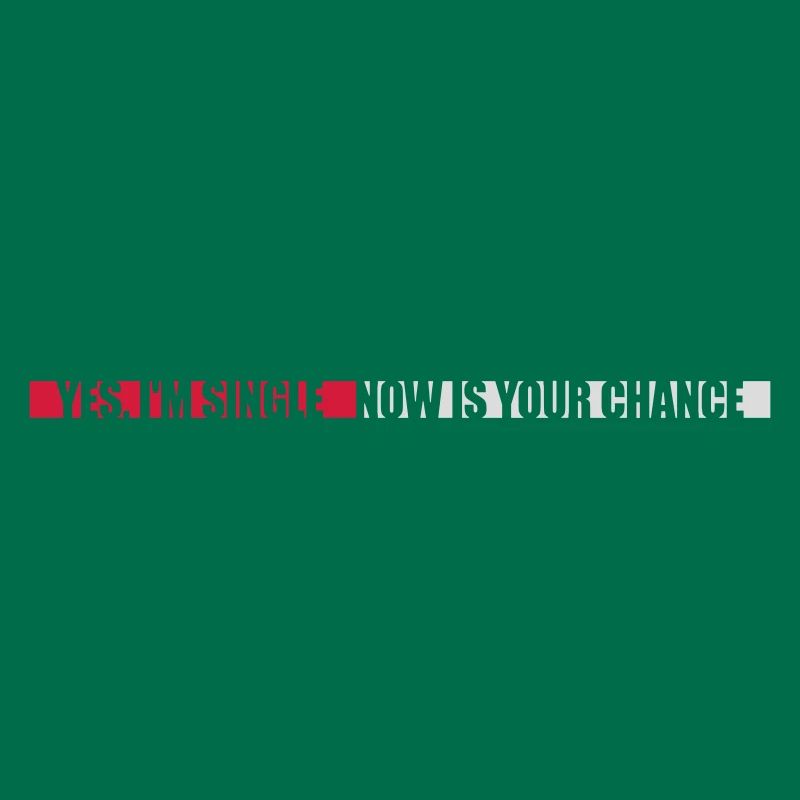 single now your chance
