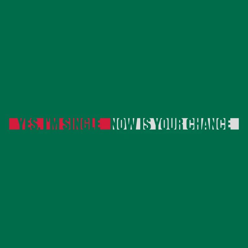 single now your chance