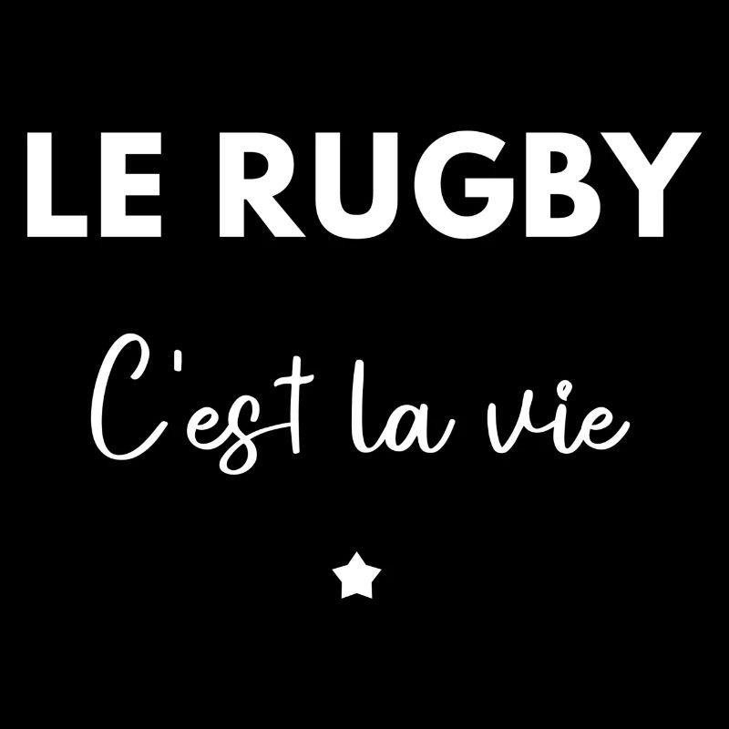 le rugby c'est la vie