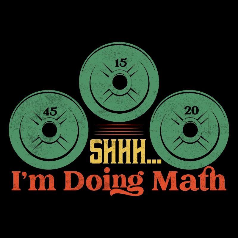 Shhh I'm Doing Math Workout Training Weight Liftin