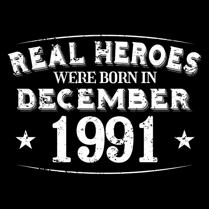 Real Heroes were born in Dezember 1991 Geburtstag