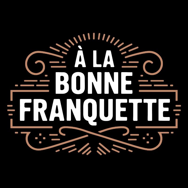 A la bonne franquette