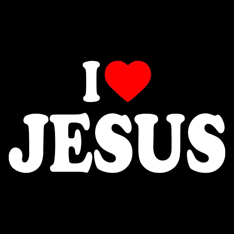 I love jesus