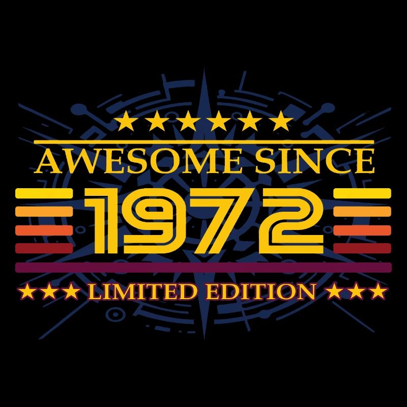 Awesome since 1972 Limited Edition