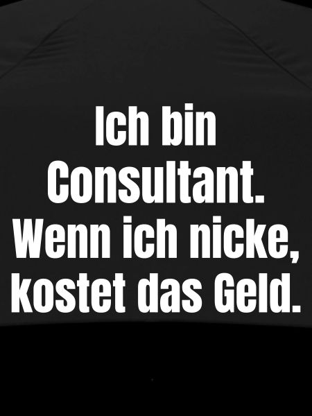 I'm a consultant saying