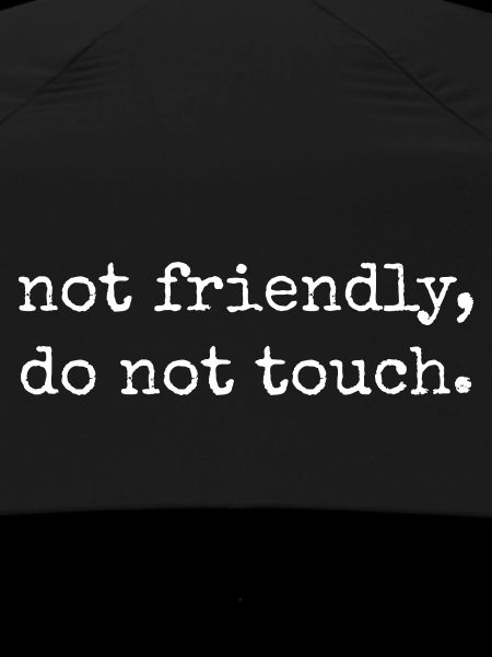 Not Friendly Introvert Saying