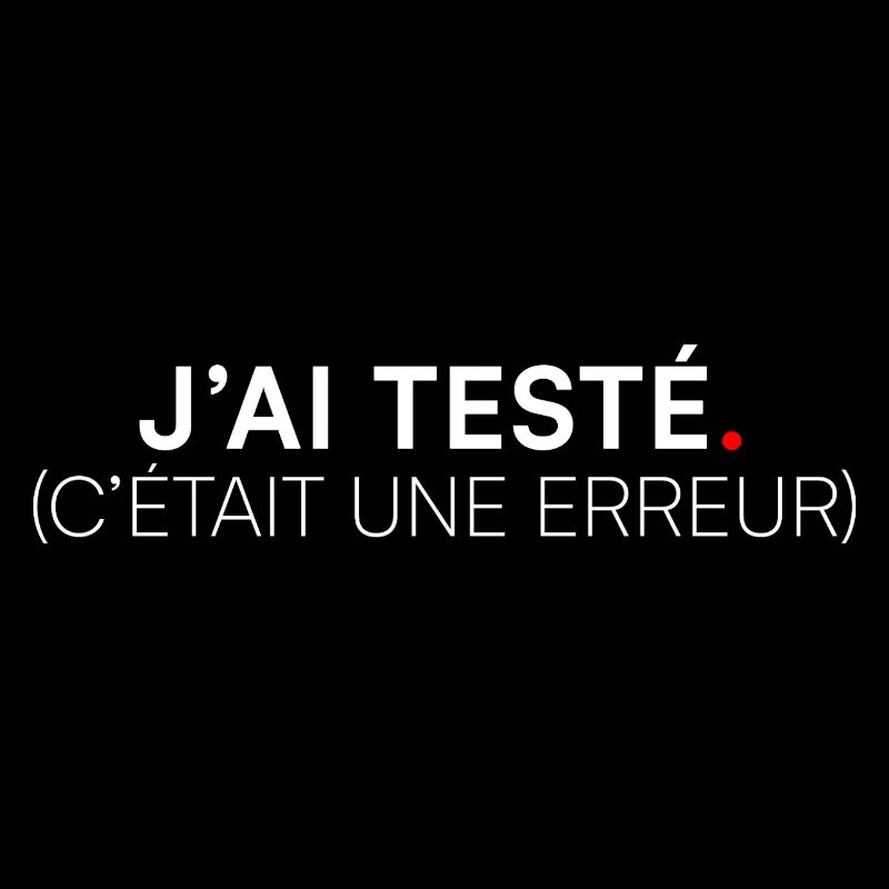 I TESTED. IT WAS A MISTAKE. | Humor