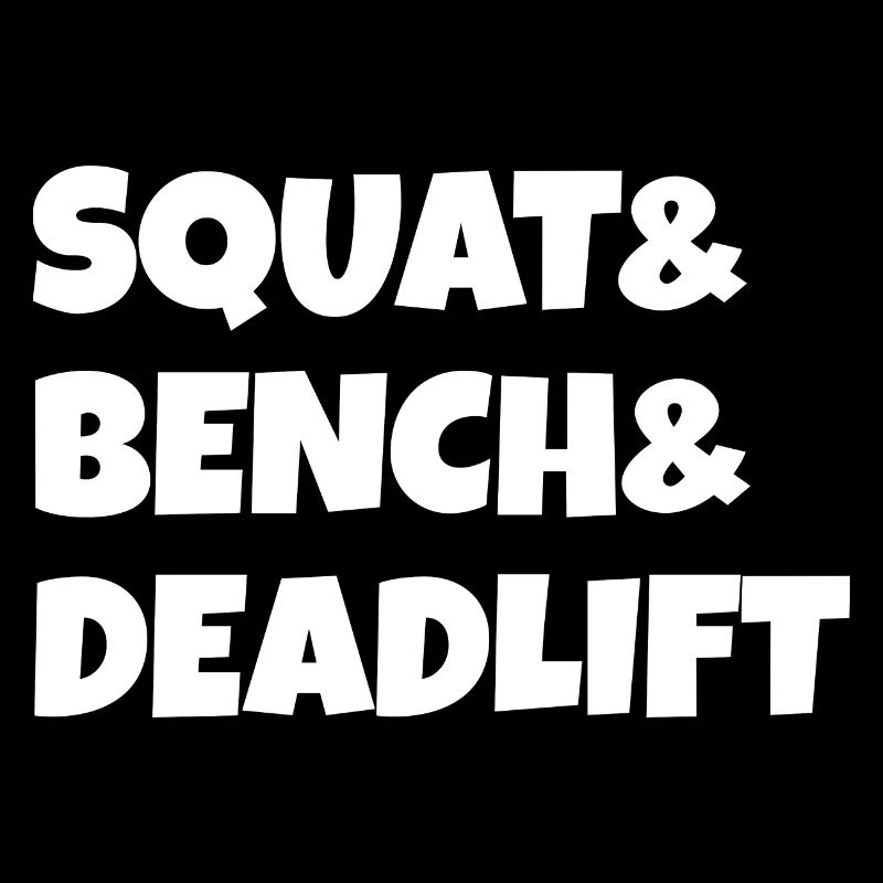 Squat Bench Deadlift Powerlifting