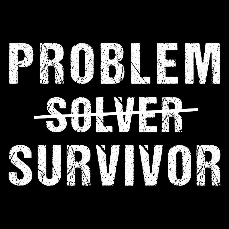 Survivant du problème et non résolveur