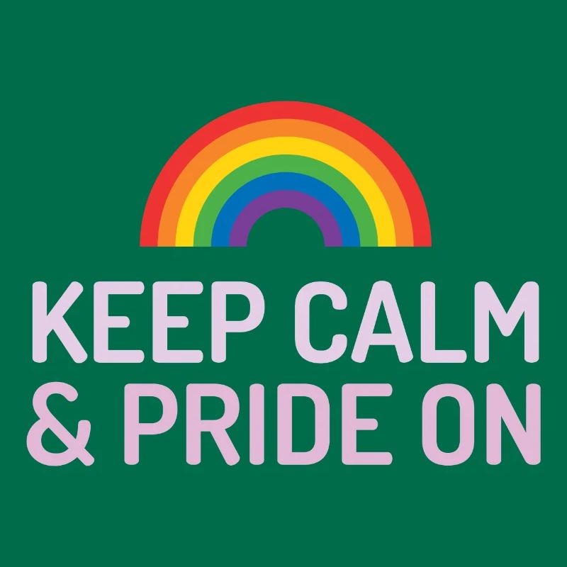 Pride Month - Keep Calm and Pride On