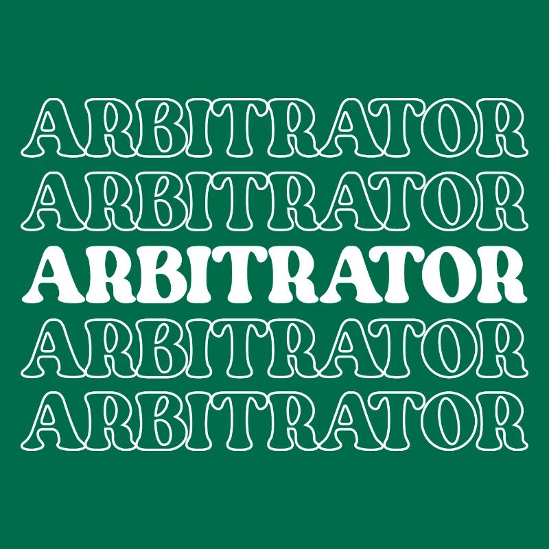 Arbitrator Arbiter Judge Referee Mediator Umpire