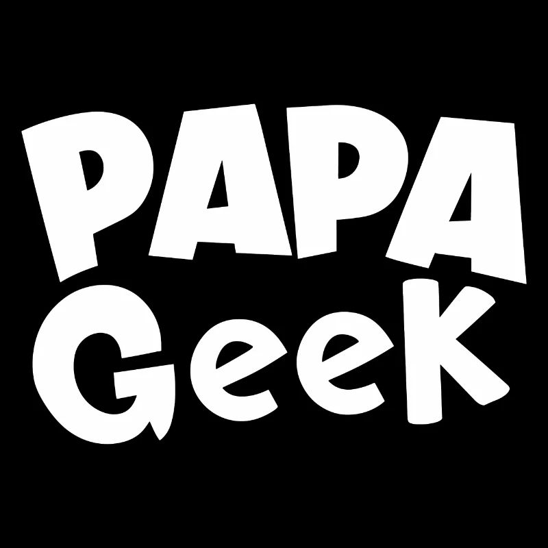 Papa geek