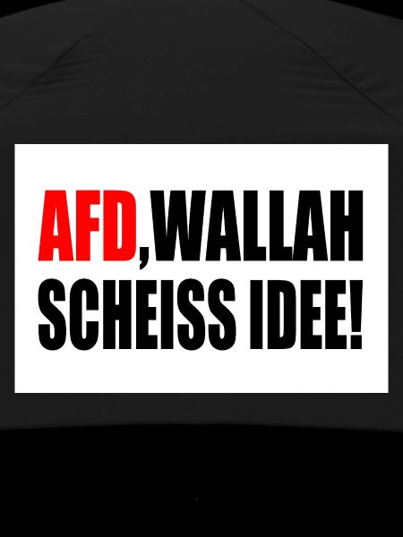 Afd wallah scheiss idee