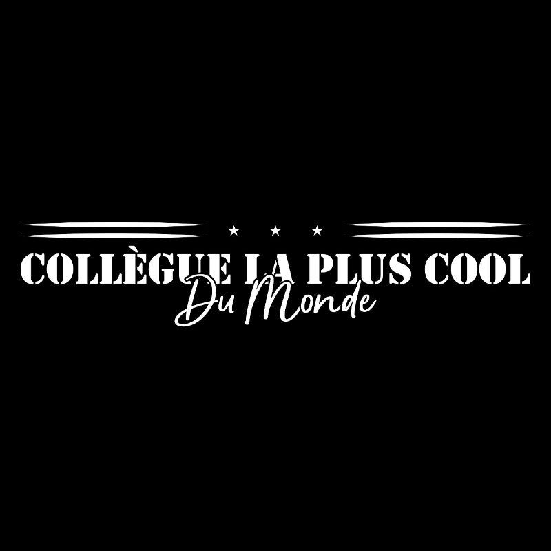 Collègue le plus cool du monde