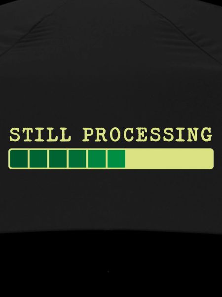 Still Processing - Trwa Przetwarzanie