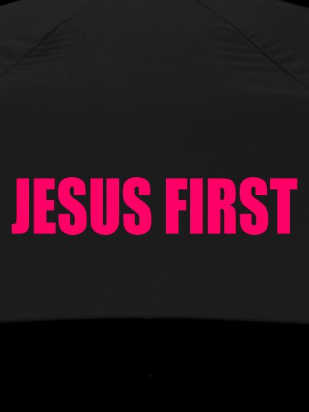 Jesus first