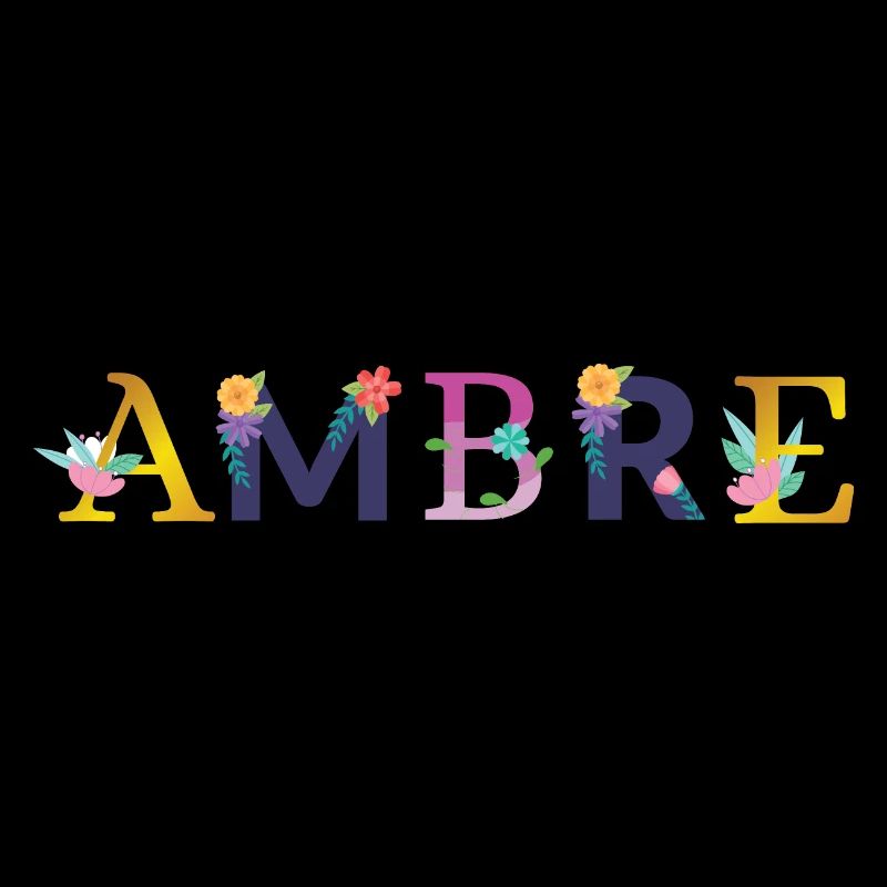 AMBRE Name Adorned with Flowers