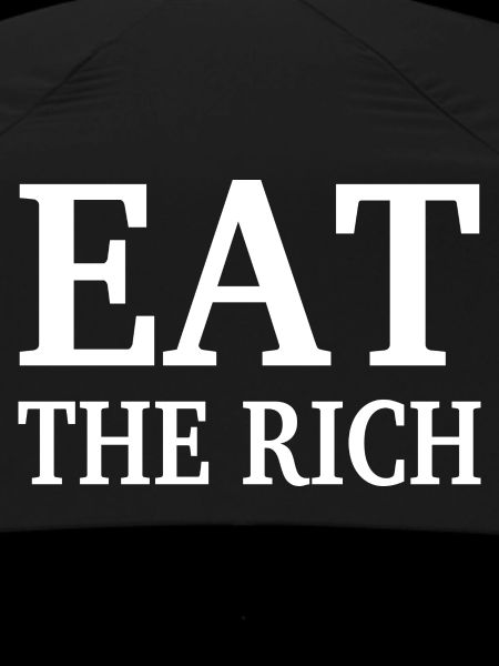 EAT THE RICH