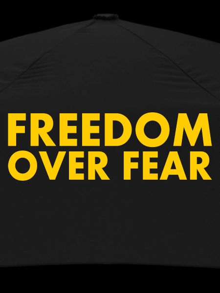 Freedom over fear