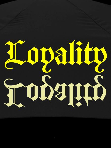 Loyalty