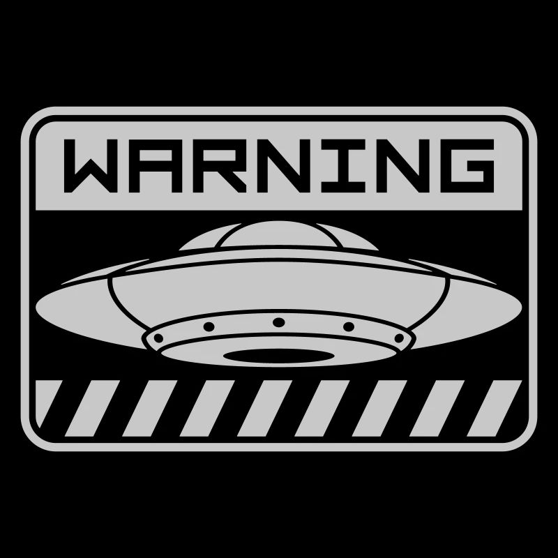 Schild Warning UFOs Untertasse