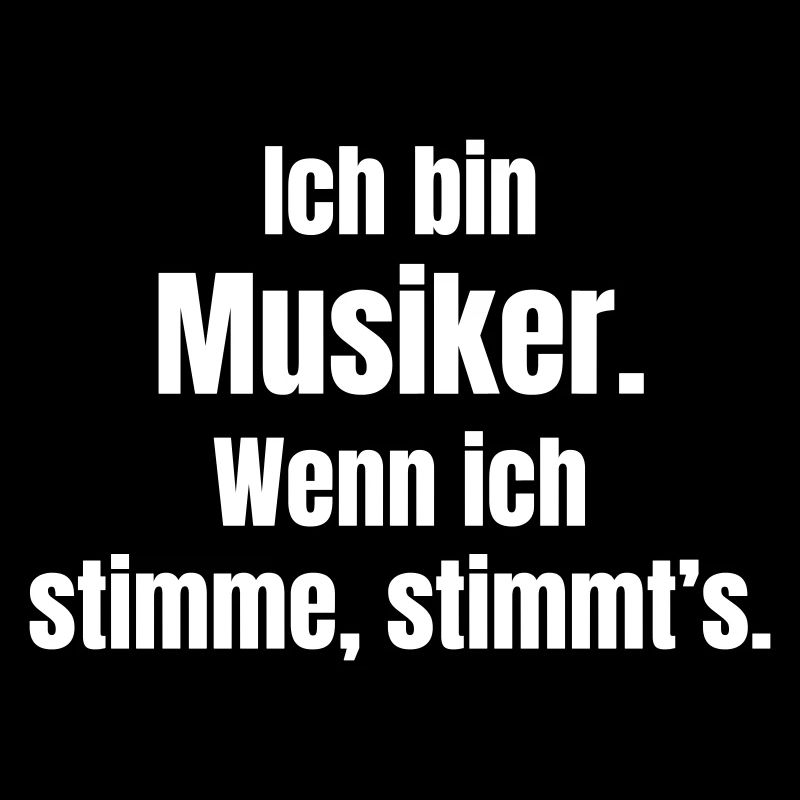Ich bin Musiker Zitat