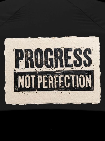 Progress-not-perfection