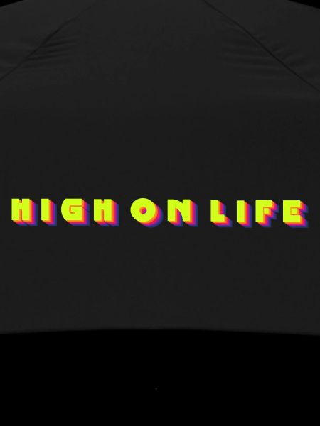 high on life