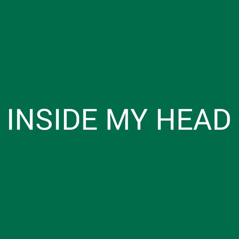 Inside My Head – Minimal Mind Text Design