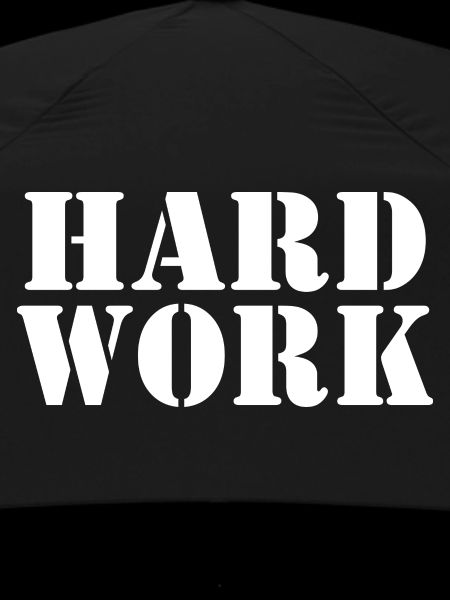 Hard work