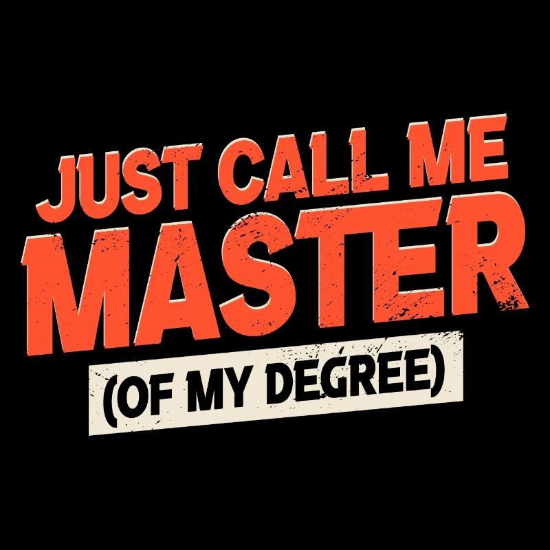 Master meines Abschlusses | Lustiger Abschluss