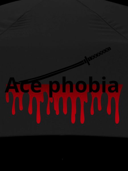Ace phobia