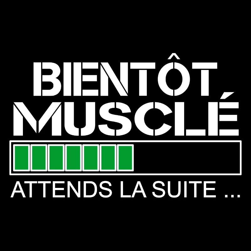 Bientot musclé (blanc et vert)