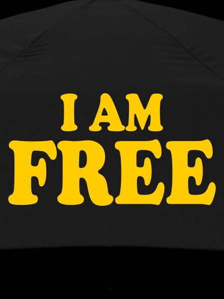 I am free