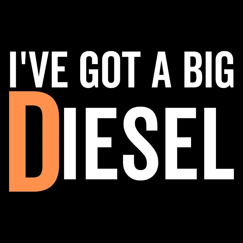 J’ai un gros diesel
