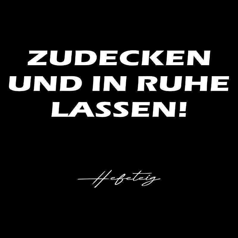 Hefeteig Spruch white