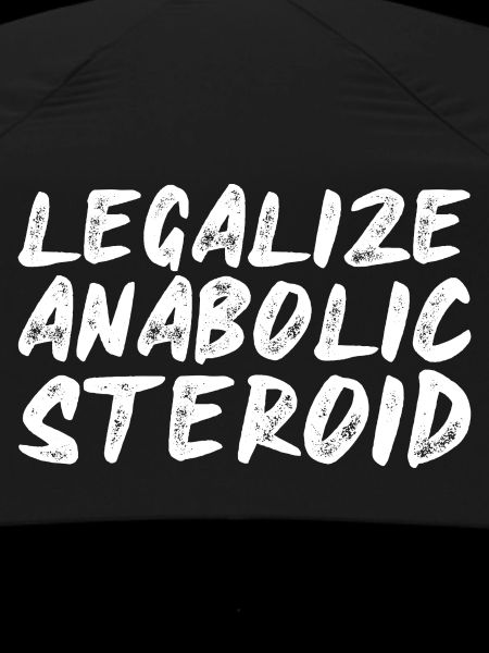 Legalize Anabolic Steroid