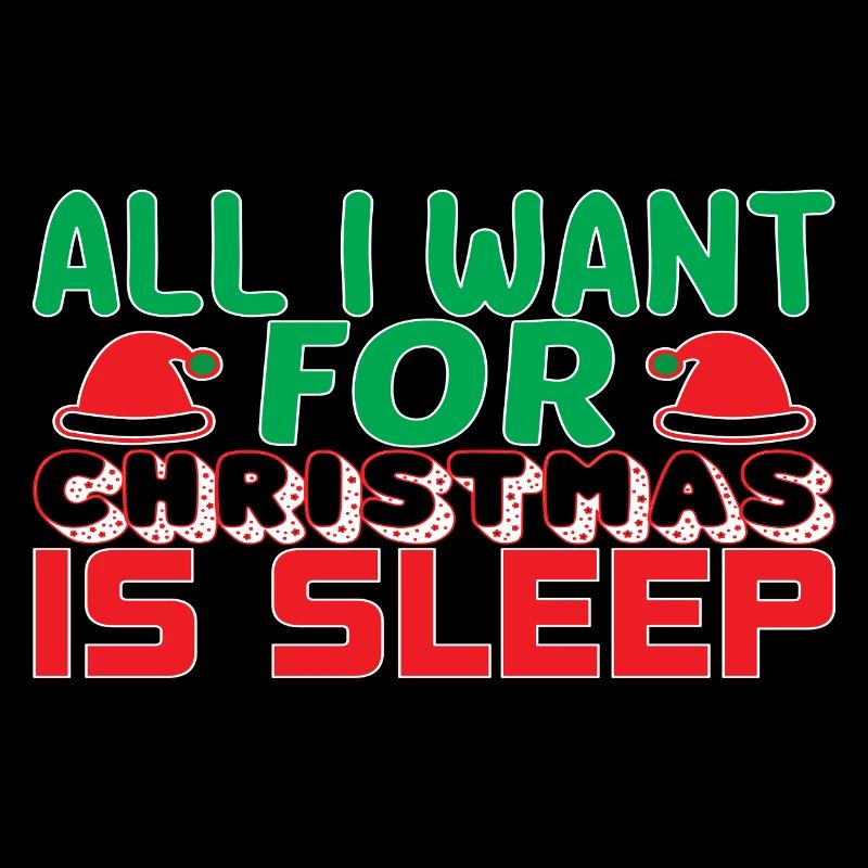 Tout ce que je veux pour Noël, c’est dormir