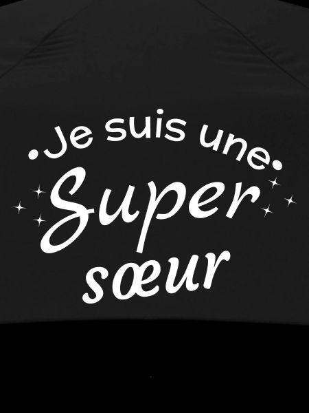 Message d'Affirmation Super Sœur
