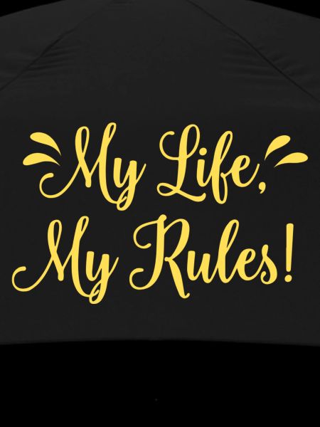 My Life my rules