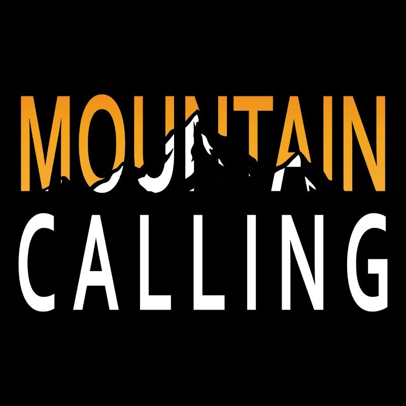 Adventure Awaits - Mountain Calling.