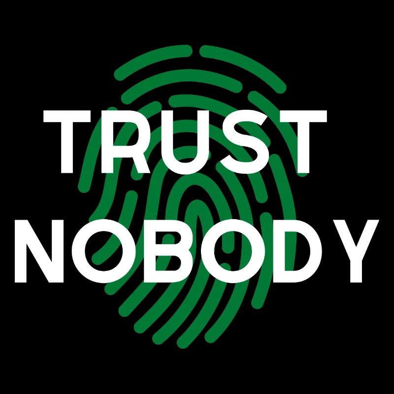 WIDM - Trust nobody.