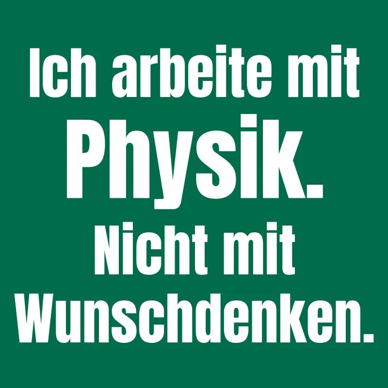Physics instead of wishful thinking