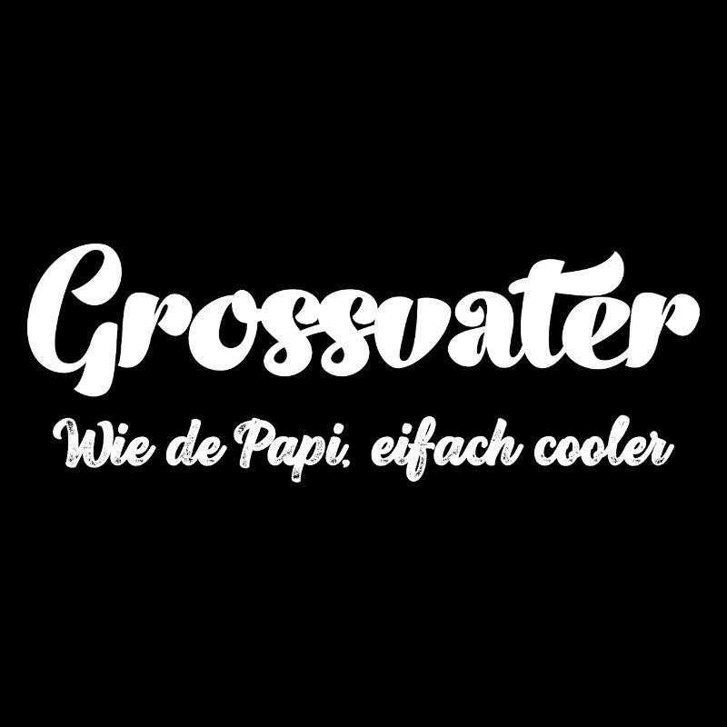 Grossvater wie de Papi eifach cooler Opa Schweiz
