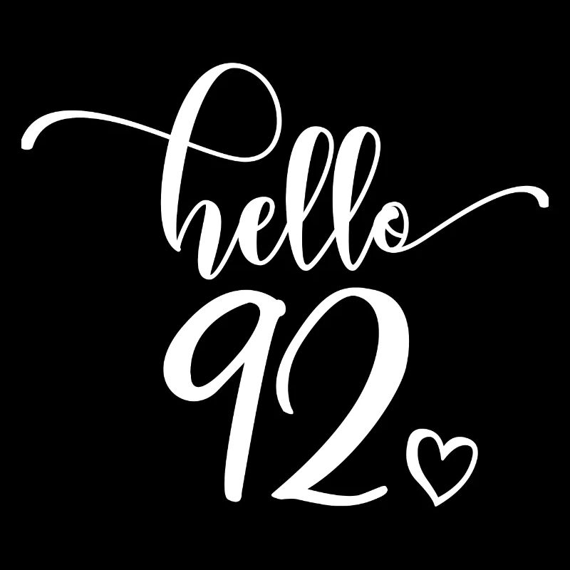 Hello 92 - Mignon cadeau de 92e anniversaire, 92 ans