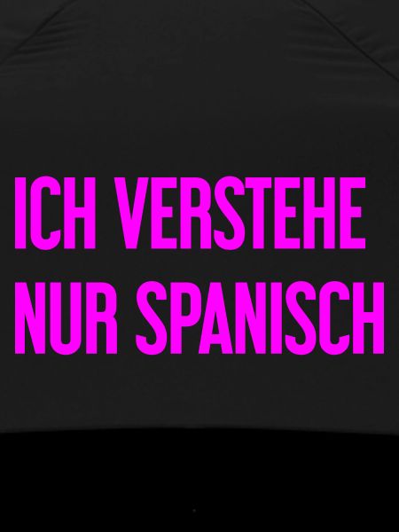 I only understand Spanish
